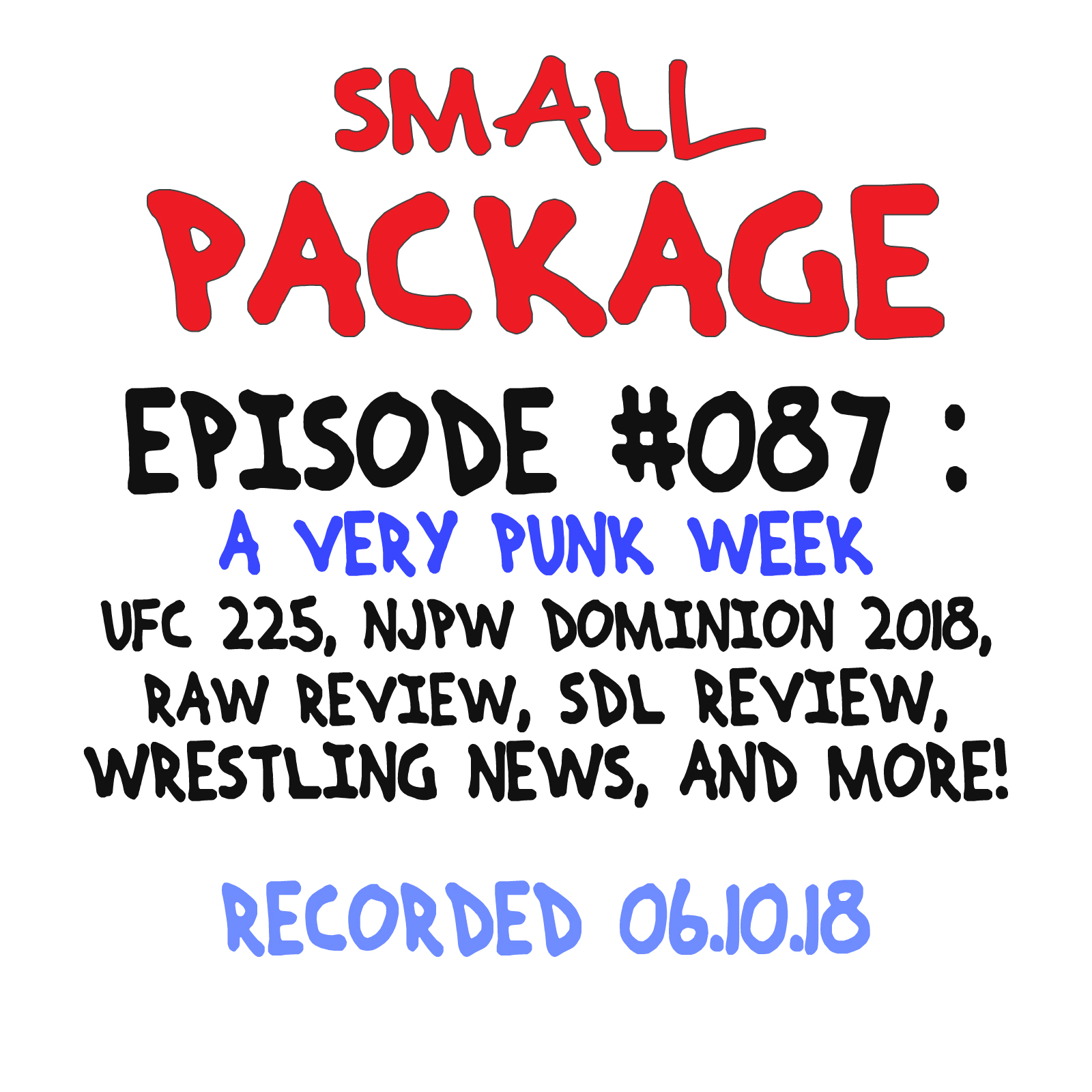  Episode 087: A Very Punk Week [06/10/18]