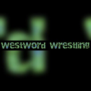 WestWord Wrestling - Episode 3 - Long Weekend Rundown