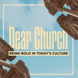 Dear Church | Week 3 | Beth Guckenberger