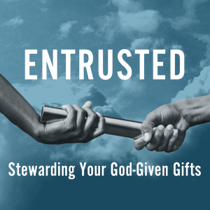 Entrusted - John 3:30, The Gift of Surrender | Dartanyan Jamerson