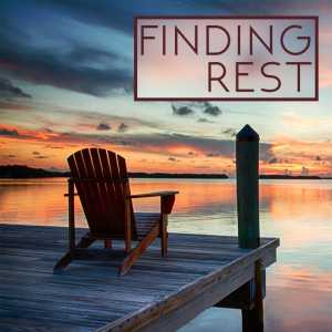 Finding Rest | Week 3 | Pastor Phil Posthuma
