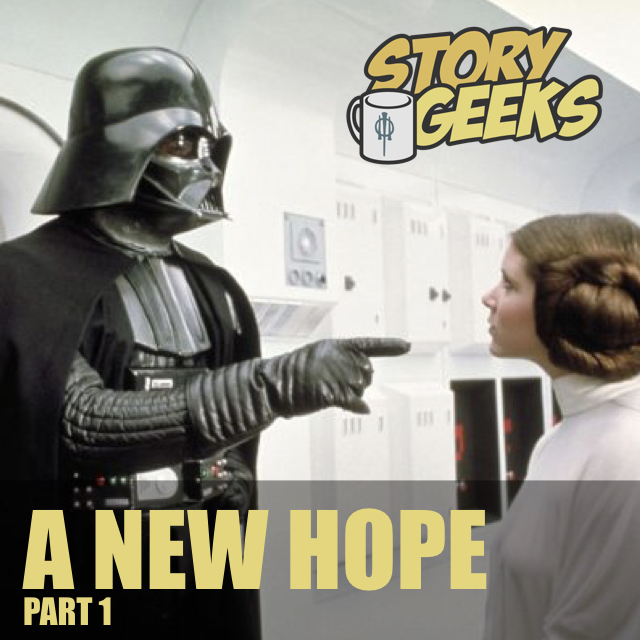 Star Wars: A New Hope (Part 1)