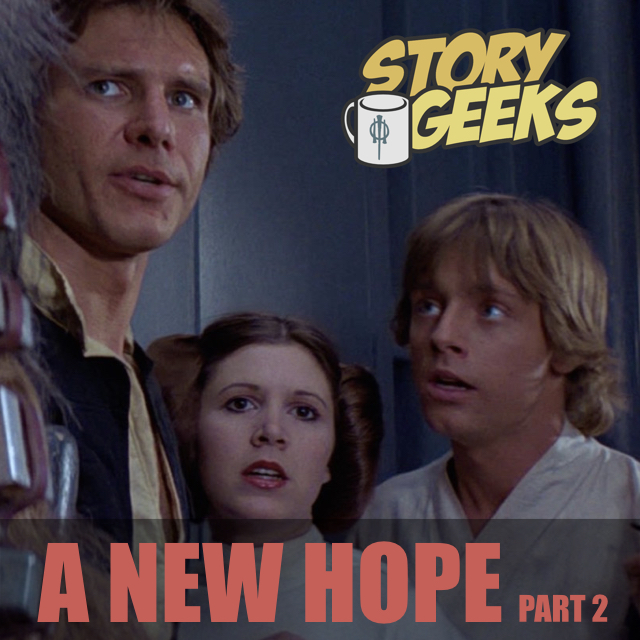 Star Wars: A New Hope - Part 2