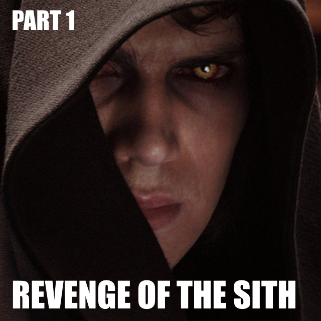 Star Wars: Revenge of the Sith (Part 1) - Legends vs. Canon