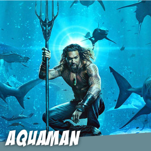 Aquaman - DC's Charming, Uneven Hero-King Story - with Mike Roe and Scott Niswander