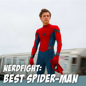 NERDFIGHT! The Best Spider-Man... with Michael Gordon from the ESO Network