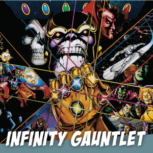 INFINITY GAUNTLET - Does Thanos in this comic series possess the same powers as God?