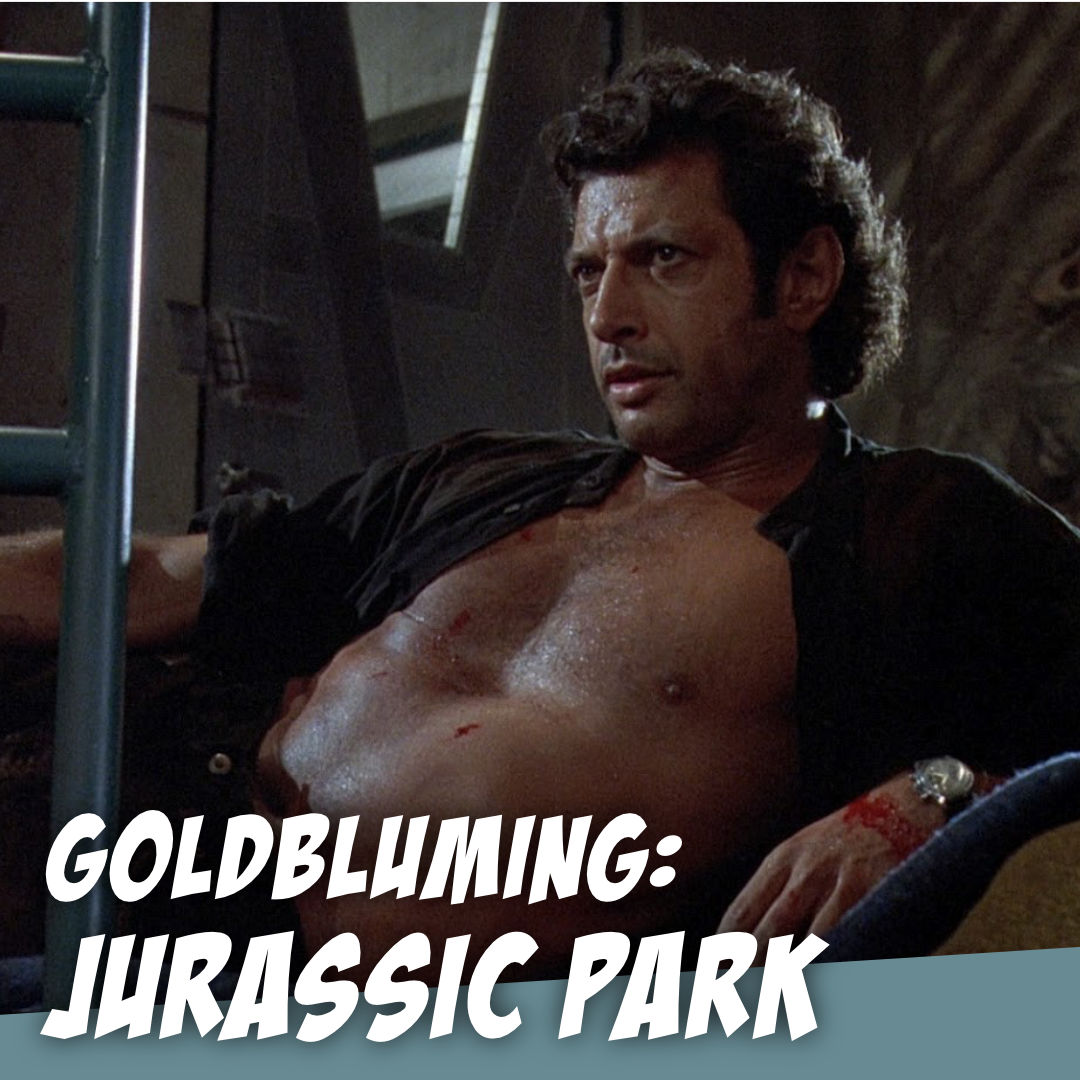 Jurassic Park’s DR. IAN MALCOLM - Chaos Theory - GOLDBLUMING with The Story Geeks