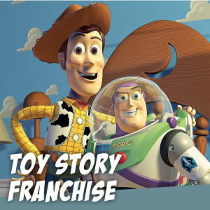 Pixar's Toy Story franchise - How Disney makes us care about toys