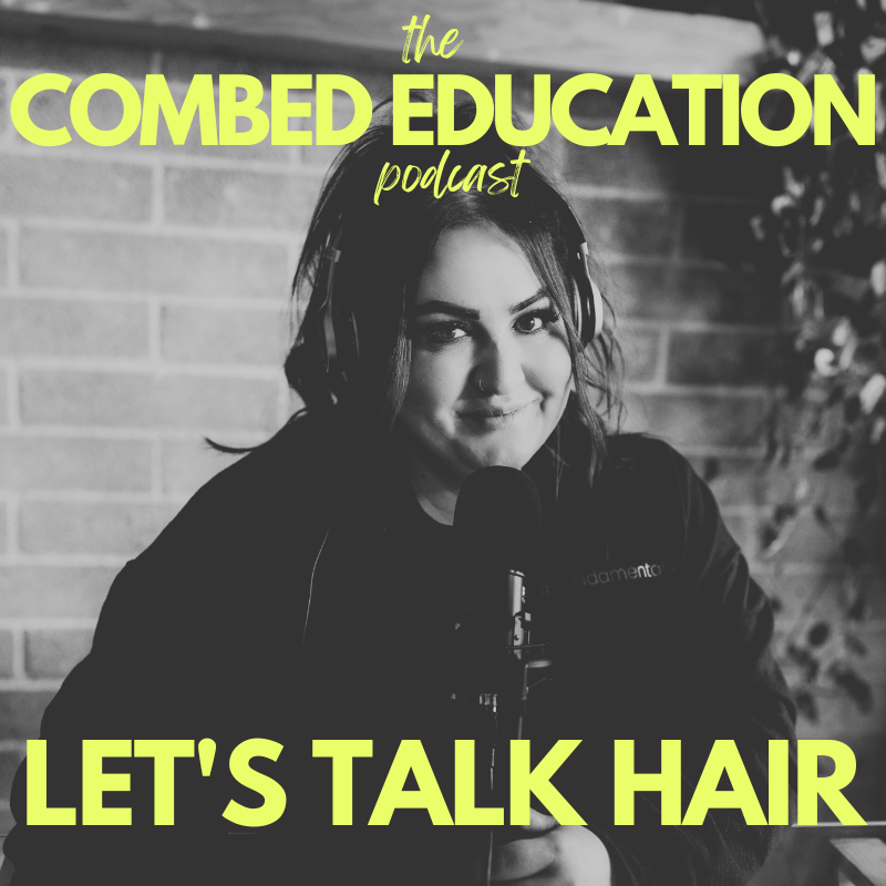The Combed Education Podcast