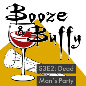 2: S3E2: Dead Man's Party