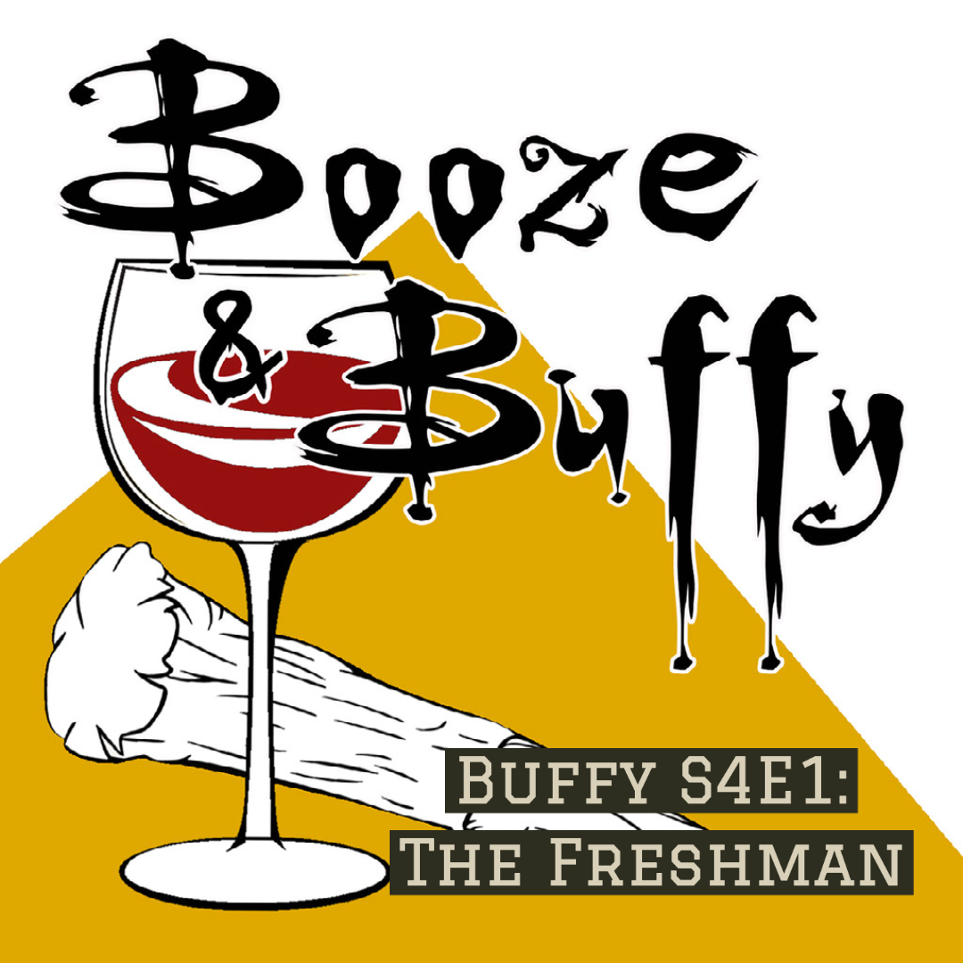 Booze & Buffy
