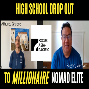 From high school drop out to MILLIONAIRE Nomad Elite