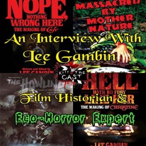 An Interview with Film Historian Lee Gambin