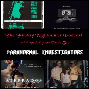 KTC Presents The Friday Nightmares Podcast: Paranormal Investigators