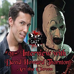 #91- Art the Clown Terrifier interview