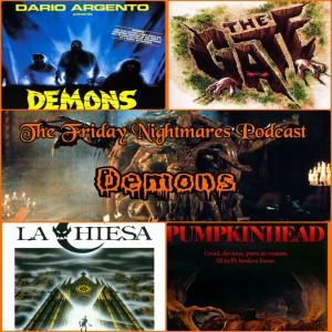 KTC Presents The Friday Nightmares Podcast: Demons