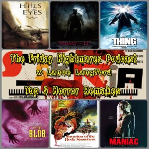 KTC Presents The Friday Nightmares Podcast: Top 5 Horror Remakes