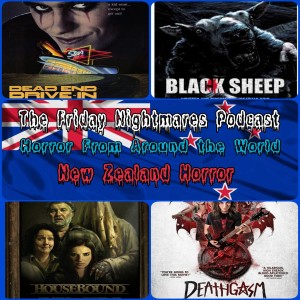 The Friday Nightmares Podcast: New Zealand Horror