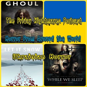 The Friday Nightmares Podcast: Ukrainian Horror