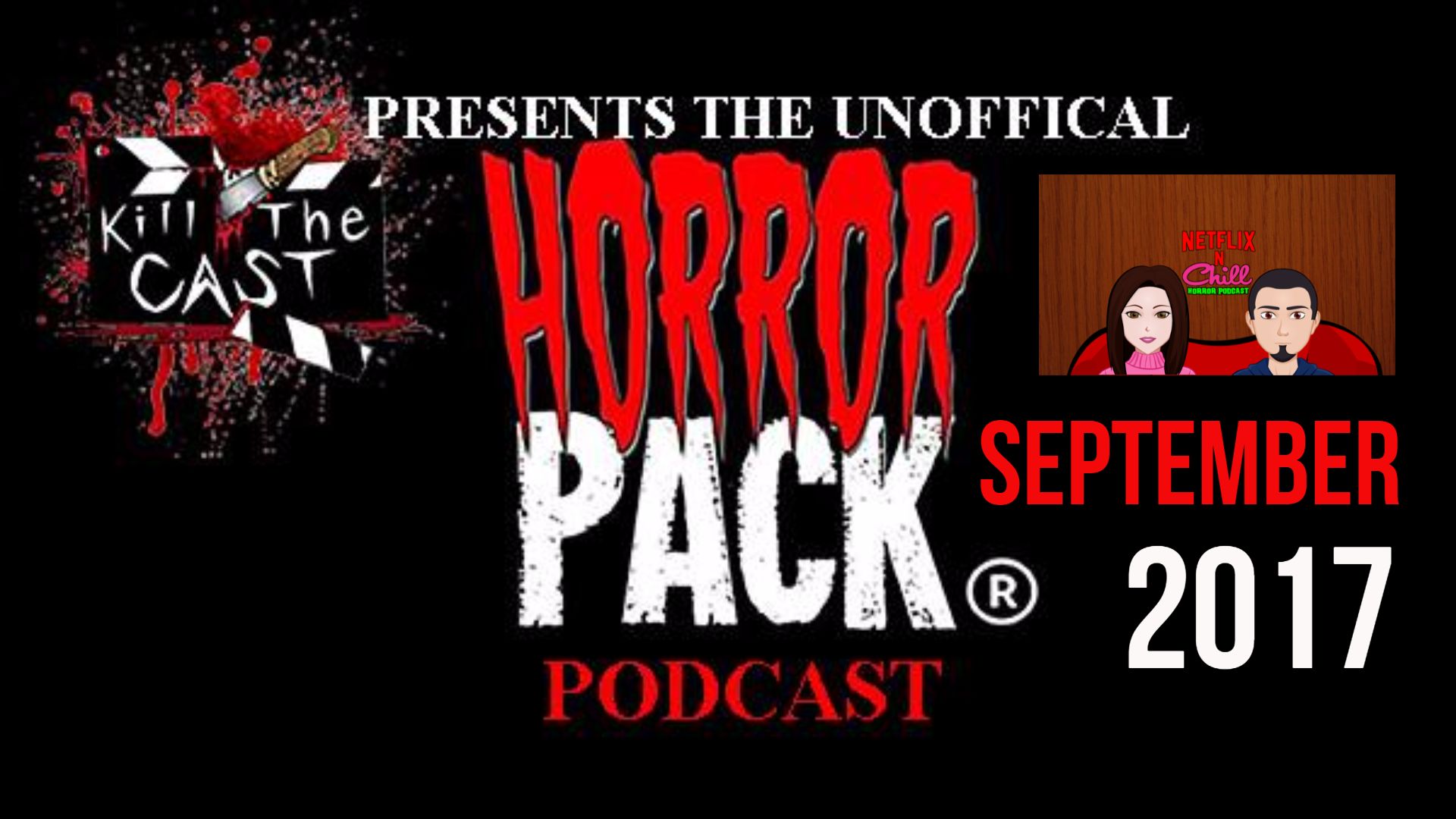 Unofficial Horrorpack Podcast- September 2017