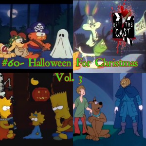 #60- Halloween For Christmas Vol. 3