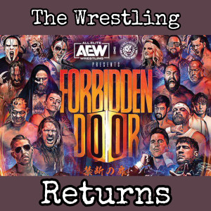 The Wrestling Returns: AEW Forbidden Door(2022)