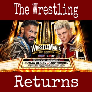 The Wrestling Returns - WWE: WrestleMania XXXIX Night 2 (2023)