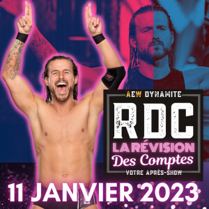 No Moné? Alors Adam Cole Bay Bay! | La Révision #AEWDynamite | 11 Janvier 2023