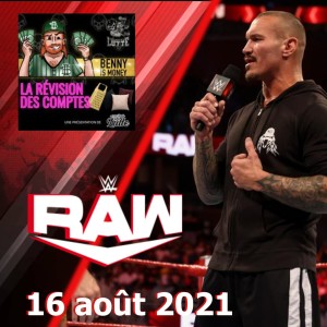 La Révision de RAW du 16 août 2021 - RK-Bah... Pourquoi pas!