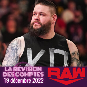 KO face au CHAOS | Votre Révision WWE RAW | 19 déc. 2022 | ép.1543