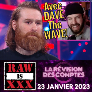 Le Procès Sami Zayn | La Révision WWE RAW 30e Anniversaire | 23 Janvier 2023