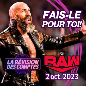 DIY enfin de retour?! Révision WWE RAW | 2 oct. 2023