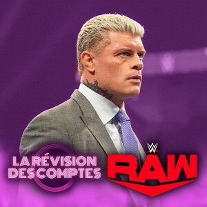 RDC WWE RAW | 20 Mars 2023 | Cody est-il un Lutteur Tout Élite?
