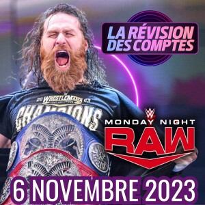RAW me déclare la guerre? Révision #WWERaw | 6 novembre 2023
