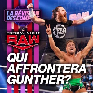 L'aspirant de Gunther... - Révision #WWERaw 11 mars 2024
