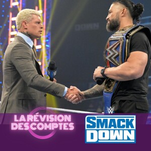 Que le meilleur... Révision WWE #Smackdown ép. 1228 | 3 mars 2023