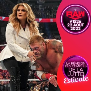Toronto la Rebelle! | La Révision Estivale WWE RAW 22 août 2022