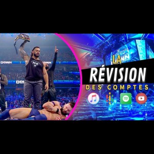 La Révision Smackdown Live Édition du 6 août 2021 - L’aspirant de l’aspiran