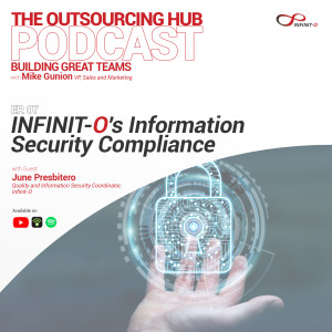 EP 7: Infinit-O’s Information Security Compliance
