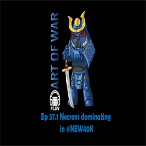 AOW -.Ep. 57.1 Necrons Dominating in #NEW40K