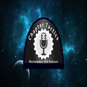 Chapter Tactics #193: How We Can Change the ITC for the New 40k Season
