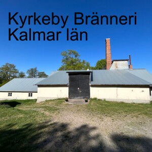 71. Kyrkeby Bränneri - Kalmar Län