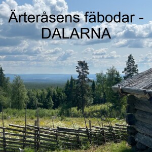 146. Ärteråsens fäbodar - DALARNA