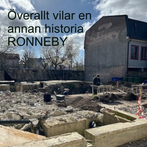 103. Överallt vilar en annan historia - Ronneby