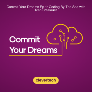 Commit Your Dreams Ep.1: Coding By The Sea with Ivan Breslauer
