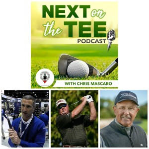 Golf Pride Channel Marketing Manager Charlie Fisher, Champions Tour Pro Tim Simpson, & Golf Tips Magazine Top 25 Instructor Tom Patri Join Me on Next on the Tee Golf Podcast
