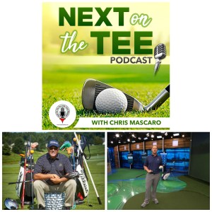 Golf Tips Magazine Top 25 Instructor Tom Patri and Jason Kuiper, Director of Instruction at the new Bobby Jones Golf Complex Share Their Insights and Playing Lesson on Next on the Tee Golf Podcast