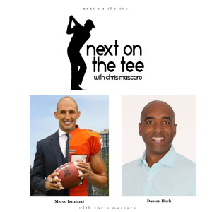 Former BC Lions WR Marco Iannuzzi & The Golf Channel's Damon Hack Join Me...