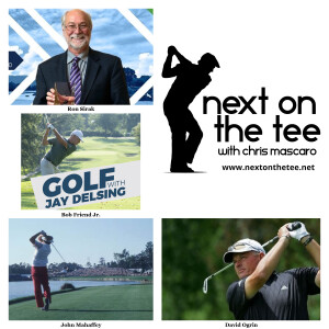 Talking The Open & PIF/PGA Tour Partnership, Jay Monahan’s Future, & Much More with Ron Sirak, Jay Delsing, John Mahaffey, & David Ogrin...